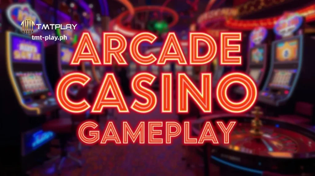 Arcade Casino Gameplay Ang Paraan ng Paglalaro 2026