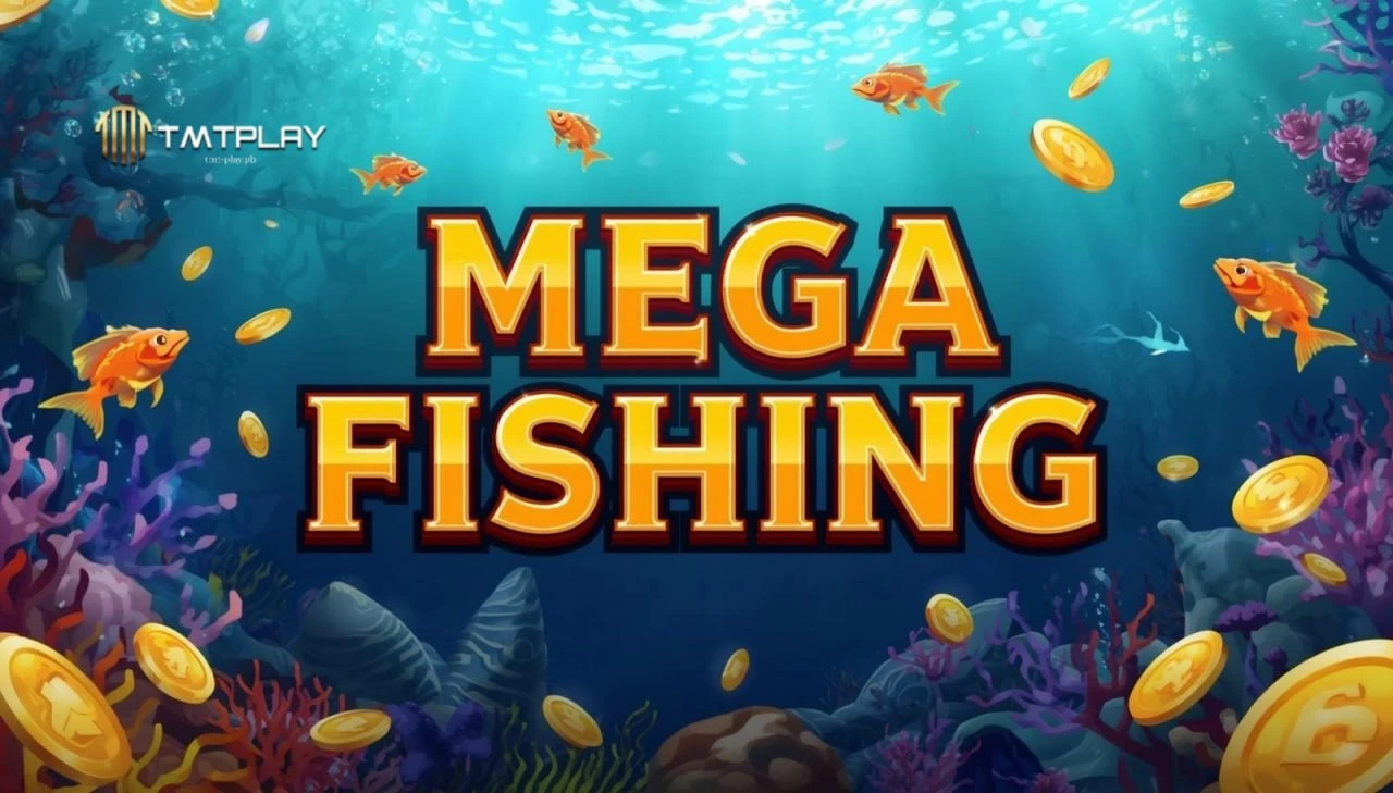 Mega Fishing ng TMTPLAY: Ultimate Fishing Guide