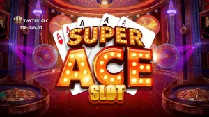 Super Ace slot ng TMTPLAY: Laro, Tips at Features